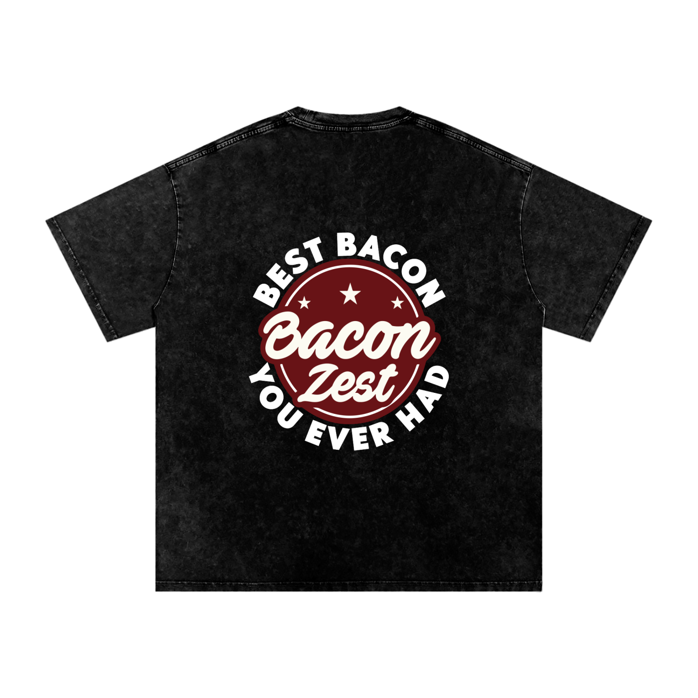 Best Bacon You Ever Had Oversized Tee