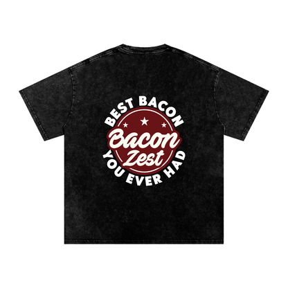Best Bacon You Ever Had Oversized Tee